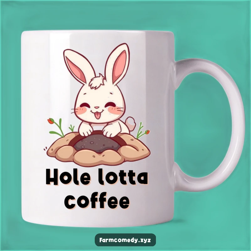 Funny Rabbit Digging Mug: Joyful Bunny Hole Digger Gift for Rabbit Lovers